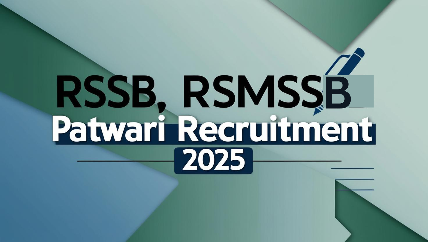 RSSB RSMSSB Patwari Recruitment 2025